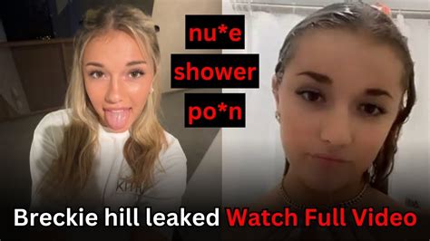 breckie hill shower nude leaked|Breckie Hill Shower Show Nipples OnlyFans Set Leaked